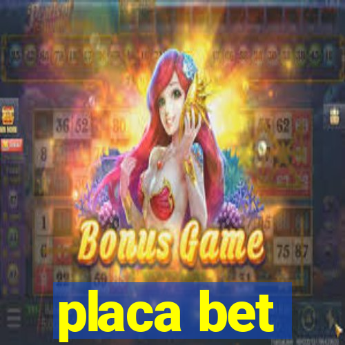 placa bet